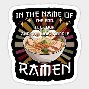 Holy Ramen Sticker